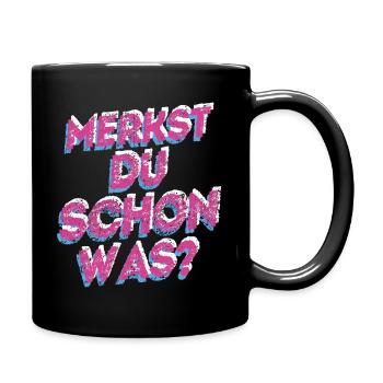 Merkst Du Schon Was - Festival Musik Geschenk Tech - Tasse einfarbig - Schwarz - Rechts