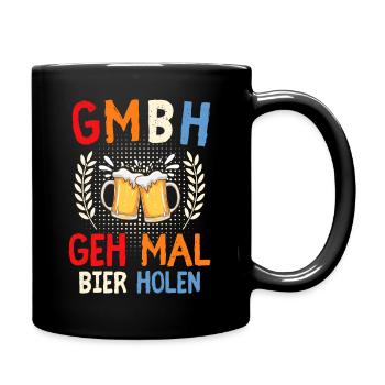 GMBH GEH MAL BIER HOLEN - Tasse einfarbig - Schwarz - Rechts