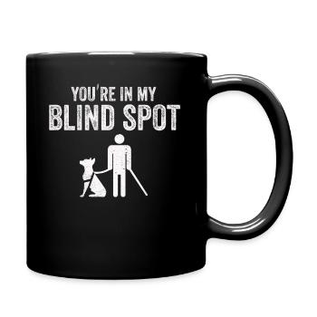 Bewusstsein für blinde Blindheit Sehbehinderte - Tasse einfarbig - Schwarz - Rechts