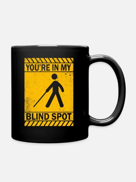Blind Blindness Awareness Visually Impaired People - Full Colour Mug - black