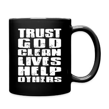 Trust God Clean Lives Help Others Retro Sober - Tasse einfarbig - Schwarz - Rechts