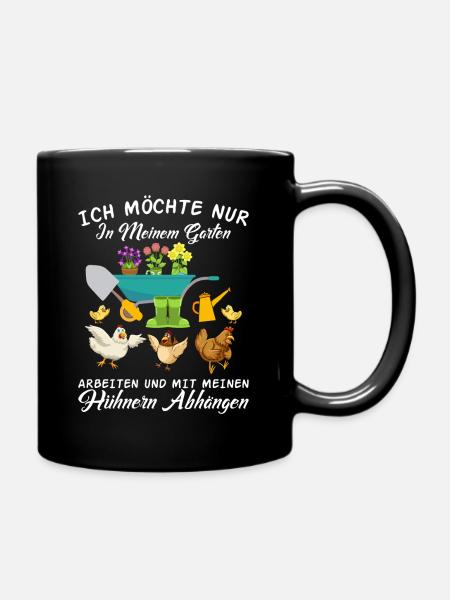 Ich möchte nur noch Gärtnern - Tasse einfarbig - Schwarz