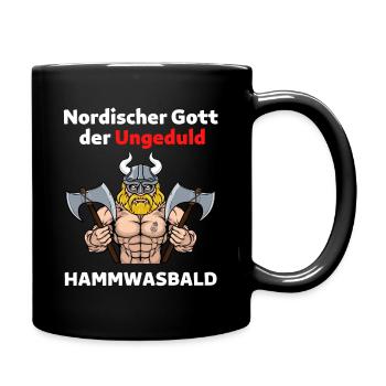 Nordischer Gott der Ungeduld - Tasse einfarbig - Schwarz - Rechts