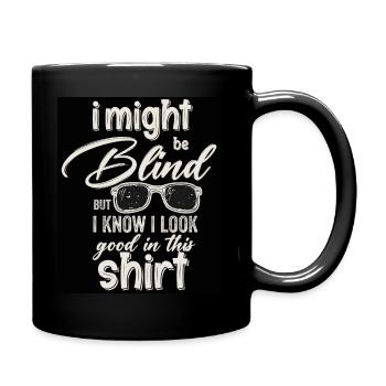 Bewusstsein für blinde Blindheit Blinde Menschen visuell - Tasse einfarbig - Schwarz - Rechts