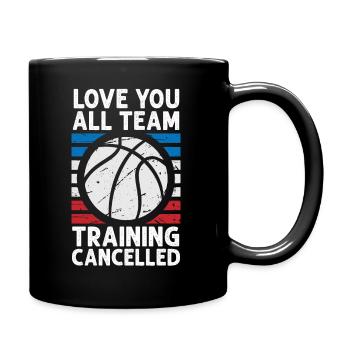 Love You Teamtraining abgebrochen Basketball - Tasse einfarbig - Schwarz - Rechts