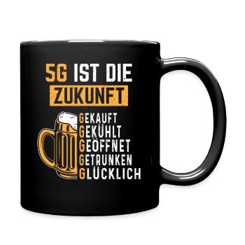 5G ist die Zukunft - Tasse einfarbig - Schwarz - Rechts