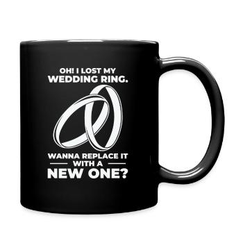 Paar Beziehung Ehering Anmachsprüche - Tasse einfarbig - Schwarz - Rechts
