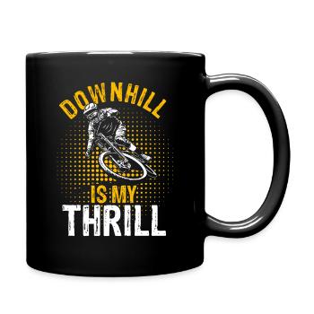 DOWNHILL IS MY THRILL - Outdoor Bikelovers Mountai - Tasse einfarbig - Schwarz - Rechts