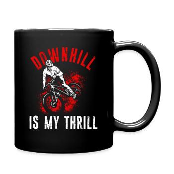 DOWNHILL IS MY THRILL - Fahrrad Motorsport Adrena - Tasse einfarbig - Schwarz - Rechts