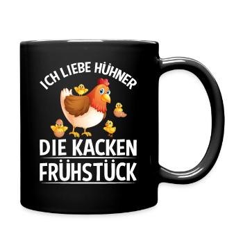 Ich Liebe Hühner, die kacken Frühstück - Tasse einfarbig - Schwarz - Rechts