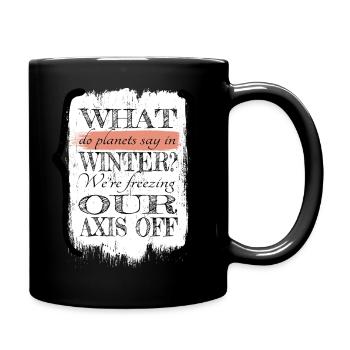 astronomy stuff space travel believe sayings - Tasse einfarbig - Schwarz - Rechts