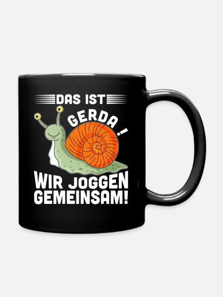 Das ist Gerda, wir Joggen gemeinsam - Tasse einfarbig - Schwarz