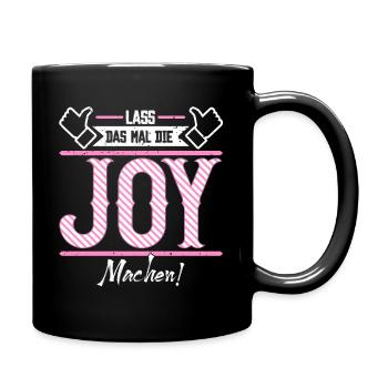 Joy Geschenkidee Geschenk Geburtstag - Tasse einfarbig - Schwarz - Rechts