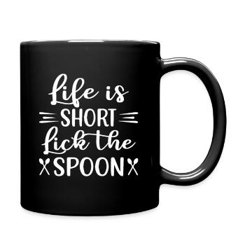 La vie est courte Fuite de la cuillère - cuisson - Mug uni - noir - Droite