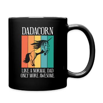 Dadacorn Wie ein Normaler Vater Nur Viel Toller - Tasse einfarbig - Schwarz - Rechts