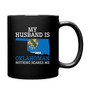 Nichts macht mir Angst Oklahoman Ehemann Oklahoma - Tasse einfarbig - Schwarz - Rechts