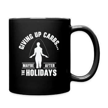 Weihnachtsferien Kohlenhydrate Foodie Fitness - Tasse einfarbig - Schwarz - Rechts