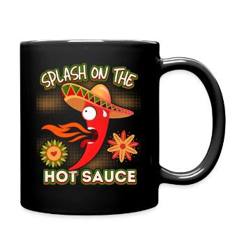 Pepperoni, sauce piquante, Mexique drôle de dicton - Mug uni - noir - Droite