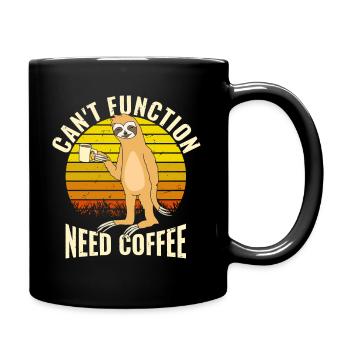 Kann Nicht Funktionieren, Brauche Kaffee - Tasse einfarbig - Schwarz - Rechts