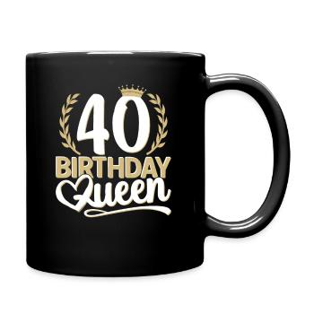 40th birthday woman 40 years old 40th 40s Queen - Full Colour Mug - black - Right