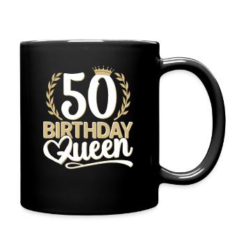 50th birthday woman 50 years old 50th 50s Queen - Full Colour Mug - black - Right