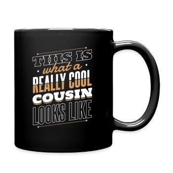 Cousins Cousin Familie - Tasse einfarbig - Schwarz - Rechts