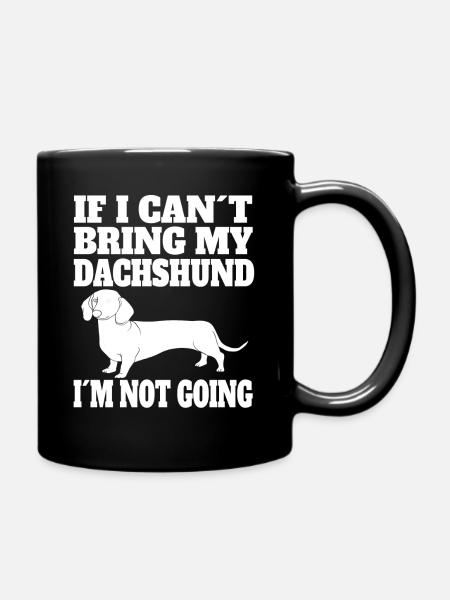 Dackelhund Hunde Dachshund Teckel Hund Hundehalter - Tasse einfarbig - Schwarz