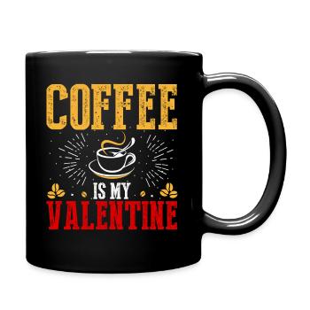 Kaffee Ist Mein Valentinsgruß - Tasse einfarbig - Schwarz - Rechts