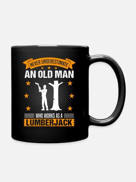 Citation du vieil homme bûcheron Cadeau des hommes - Mug uni - noir