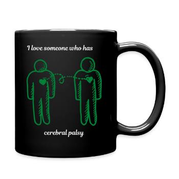 I love someone who has cerebral palsy - Full Colour Mug - black - Right