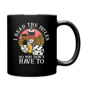 Ich lese die Regeln, damit Sie nicht müssen - Tasse einfarbig - Schwarz - Rechts
