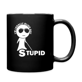 Sehbehindert Ich bin rechtlich blind, nicht dumm - Tasse einfarbig - Schwarz - Rechts