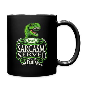 Dinosaurs, sarcasm, funny saying typography - Full Colour Mug - black - Right