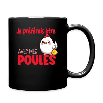 Je Préférais Être Avec Mes Poules Humour Jardinage - Mug uni - noir - Droite