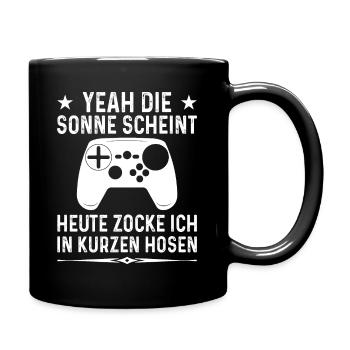 Die Sonne scheint heute zocke ich in kurzen Hosen - Tasse einfarbig - Schwarz - Rechts