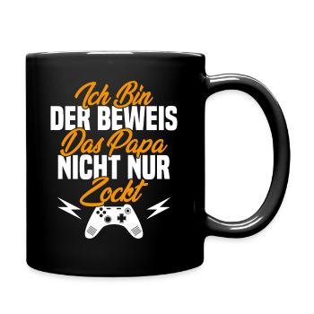 Ich Bin der Beweis das Papa Nicht nur zockt - Tasse einfarbig - Schwarz - Rechts
