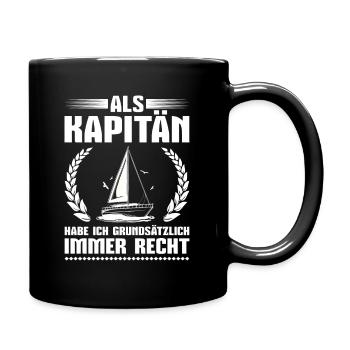 Segelboot Bootsfahrer Segler Spruch Kapitän - Tasse einfarbig - Schwarz - Rechts