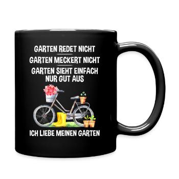 Garten Lustiger Spruch Hobby Gärtner Geschenkidee - Tasse einfarbig - Schwarz - Rechts