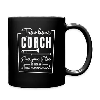 Posaunenlehrer Posaunist Spieler Lustiger - Tasse einfarbig - Schwarz - Rechts