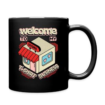 T-Shirt-Business, Geschäft, Spruch - Tasse einfarbig - Schwarz - Rechts