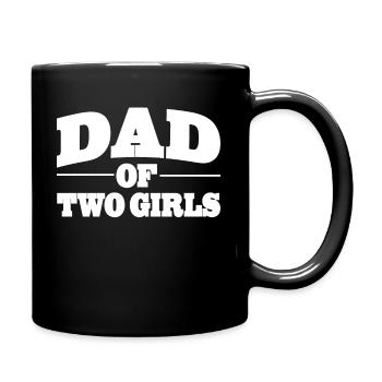Papa Dad of two Girls zum Vatertag - Tasse einfarbig - Schwarz - Rechts