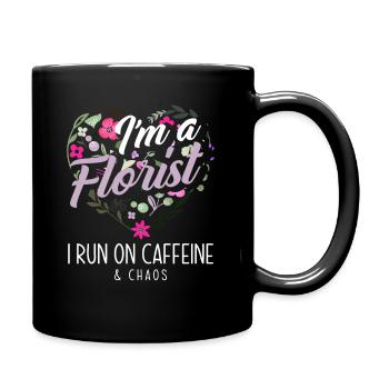 Florist Caffeine Chaos Gift - Full Colour Mug - black - Right