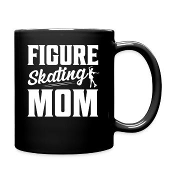 Figure Skating Mom Ice Skater Mother - Tasse einfarbig - Schwarz - Rechts