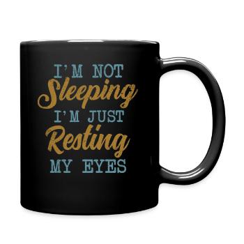 Je ne dors pas, je repose juste mes yeux - Mug uni - noir - Droite