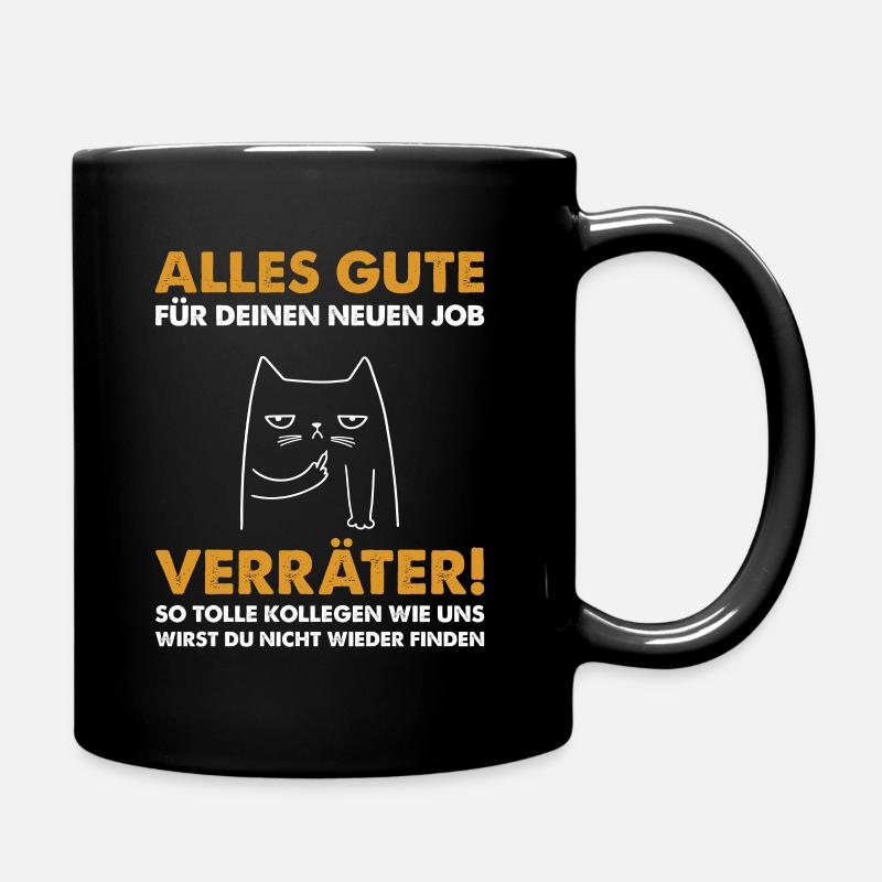 Jobwechsel Neuer Job Abschiedsgeschenk Kollegin - Tasse einfarbig - Schwarz