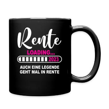 Rente Geschenk Rentnerin Lustig Spruch - Tasse einfarbig - Schwarz - Rechts