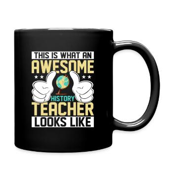 Awesome History Teacher Looks Like Professor Educa - Full Colour Mug - black - Right