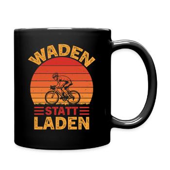 Rennrad Waden Statt Laden Radsport Spruch Rennrad - Tasse einfarbig - Schwarz - Rechts