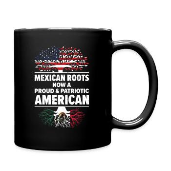 Born Mexican Mexico American USA Citizenship - Full Colour Mug - black - Right