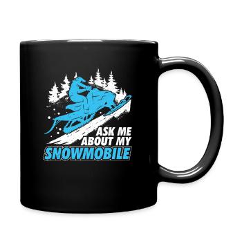 Ask Me About My Snowmobile - Full Colour Mug - black - Right